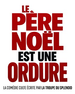 Affiche de Le père Noël est une ordure