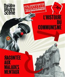 Affiche de L'histoire du communisme racontée aux malades mentaux