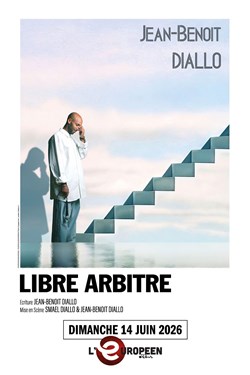 Affiche de Jean-Benoît Diallo dans Libre arbitre