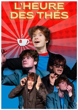 Affiche de Matthias Deux Thé dans L'heure des thés