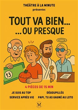 Affiche de Tout va bien... ou presque