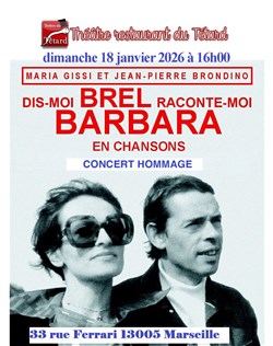 Affiche de Dis-moi Brel, raconte-moi Barbara, en chansons