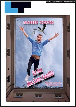 Affiche de Nasser Coron dans Le jeu des sans familles