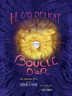 Affiche de Le cas délicat de Boucle d'Or