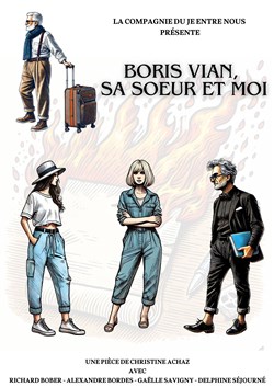 Affiche de Boris Vian, sa soeur et moi