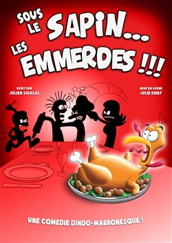 Affiche de Sous le sapin... Les emmerdes !!!