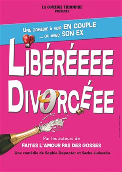 Affiche de Libéréeee Divorcéee
