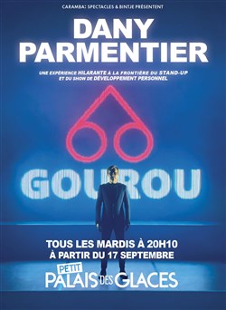 Affiche de Dany Parmentier dans Gourou