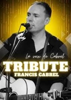 Affiche de La voix de Cabrel : Tribute Cabrel