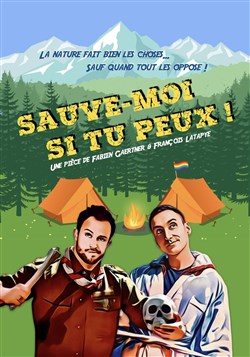 Affiche de Sauve-moi si tu peux !