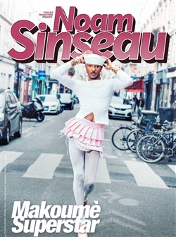 Affiche de Noam Sinseau dans Makoumè Superstar
