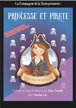 Affiche de Princesse et pirate, l'île des p'tits futés