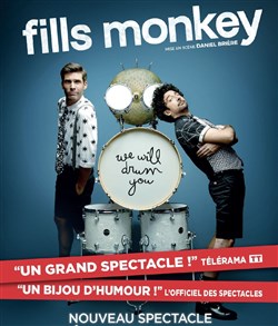 Affiche de Fills Monkey dans We will drum you