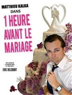 Affiche de 1h avant le mariage