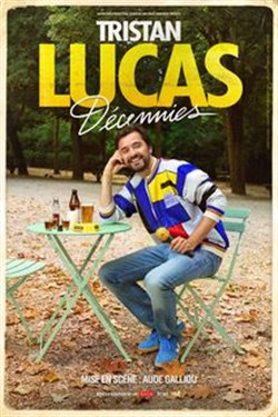 Affiche de Tristan Lucas dans Décennies
