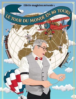 Affiche de Le tour du monde en 80 tours (ou presque)