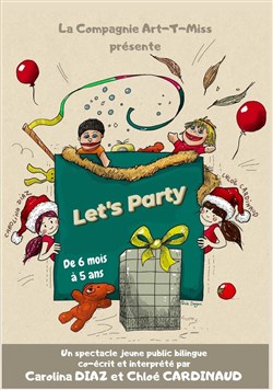 Affiche de Le'ts Party