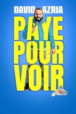 Affiche de David Azria dans Paye pour voir