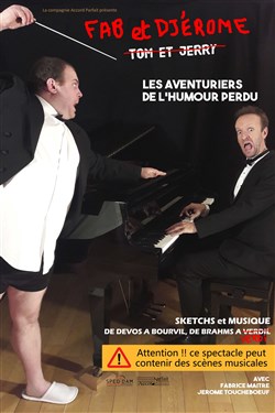 Affiche de Fab et Djérome dans Les aventuriers de l'humour perdu