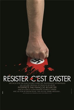 Affiche de Résister c'est exister