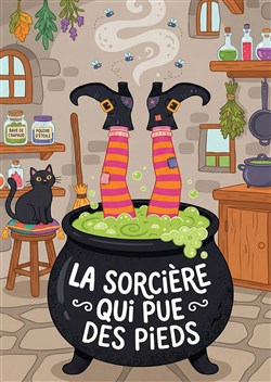 Affiche de La sorcière qui pue des pieds