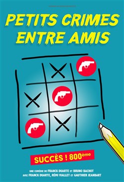 Affiche de Petits crimes entre amis