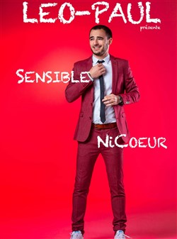 Affiche de Léo-Paul dans Sensible, ni coeur