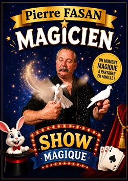 Affiche de Magicien Pierre Faisan