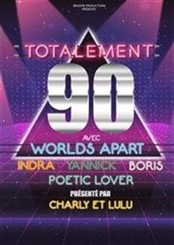 Affiche de Totalement 90