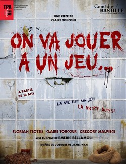 Affiche de On va jouer à un jeu...