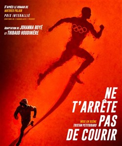 Affiche de Ne t'arrête pas de courir