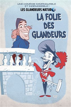 Affiche de Les Glandeurs Nature dans La Folie des Glandeurs