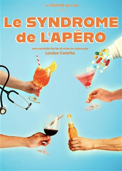 Affiche de Le syndrome de l'apéro
