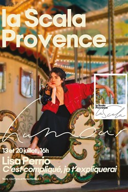 Affiche de Lisa Perrio dans C'est compliqué, je t'expliquerai