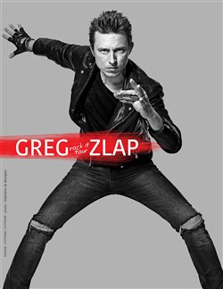 Affiche de Greg Zlap dans Rock It