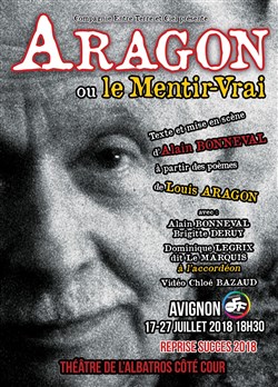 Affiche de Aragon ou le mentir-vrai