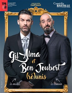 Affiche de Gil Alma et Benoit Joubert dans (Ré)Unis