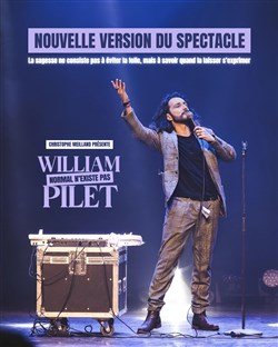 Affiche de William Pilet dans Normal n'existe pas