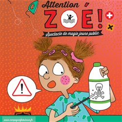 Affiche de Attention Zoé !