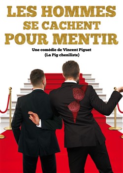 Affiche de Les hommes se cachent pour mentir
