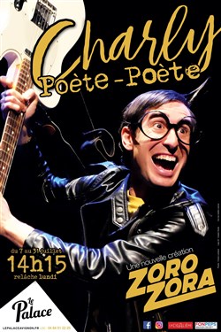Affiche de Charly Poète-Poète