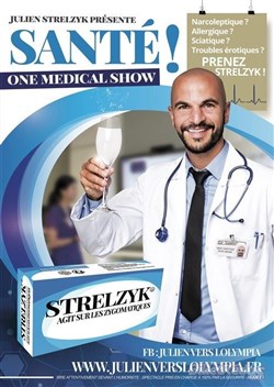 Affiche de Julien Strelzyk dans Santé !