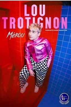 Affiche de Lou Trotignon dans Mérou