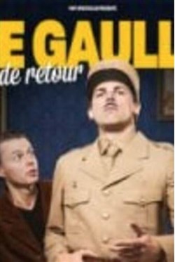 Affiche de De Gaulle est de retour