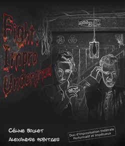 Affiche de Fight Improvisation Underground (duos d'improvisation)