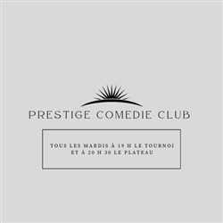 Affiche de Le Prestige Comedie Club