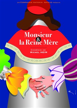Affiche de Monsieur et la Reine Mère