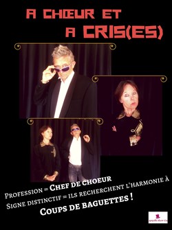 Affiche de À Choeur et à cris(es)