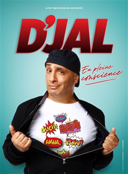 Affiche de D'jal dans En pleine conscience