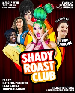 Affiche de Shady Roast Club #2 : Le Roast de Tibo Inshape